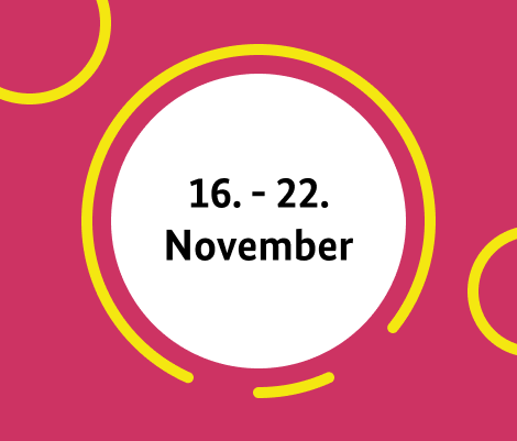 16. bis 22. November